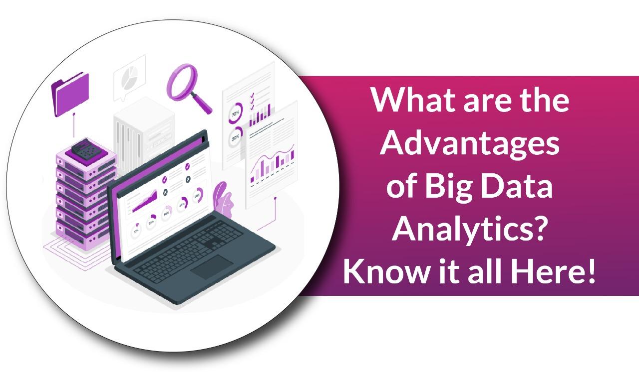 waht are the advantages of data analytics