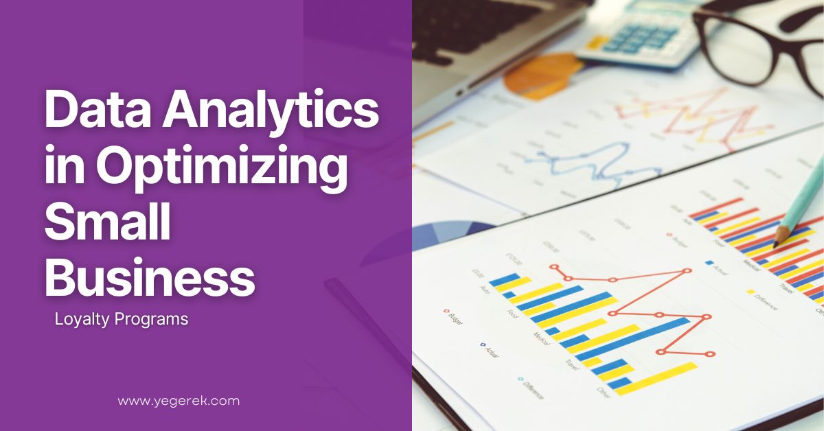 improve customer loyalty small business data analytics