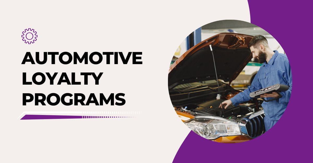 Automotive Loyalty Rewards Program