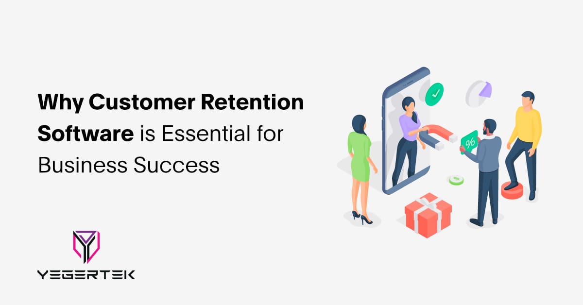 Customer Retention Software